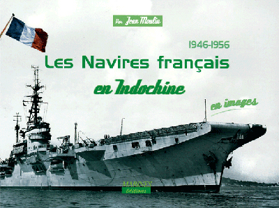 Les navires français en Indochine, 1946-1956