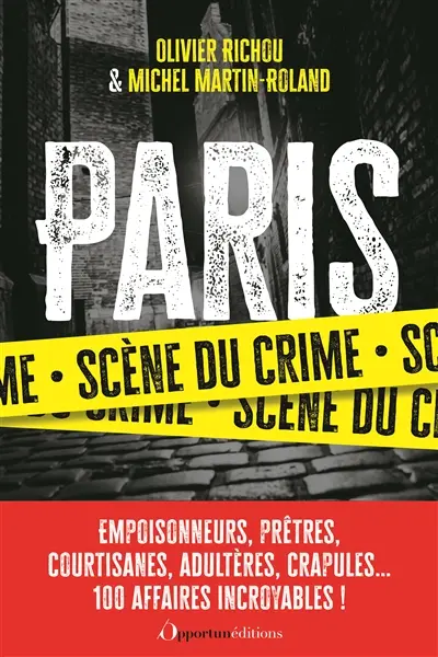 Paris : scène du crime