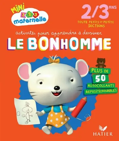 Activités pour apprendre à dessiner le bonhomme : 2-3 ans, toute petite et petite sections