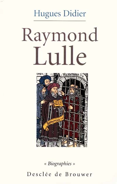 Raymond Lulle : un pont sur la Méditerranée