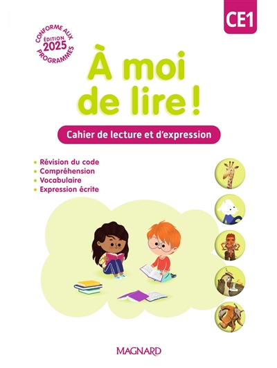 A moi de lire ! CE1 : cahier de lecture et d'expression : cahier d'exercices