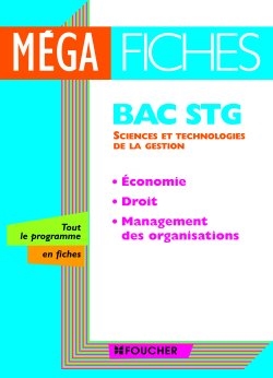 Economie, droit, management des organisations, bac STG, sciences et technologies de la gestion