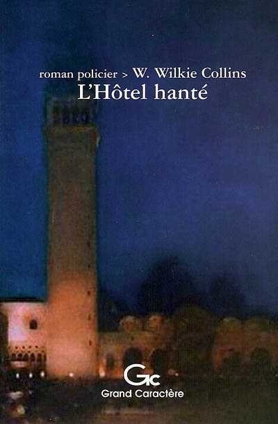 L'hôtel hanté : un mystère de la Venise moderne : roman policier