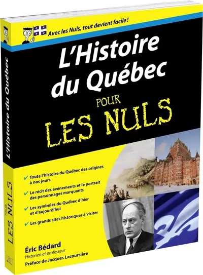 L'histoire du Québec pour les nuls