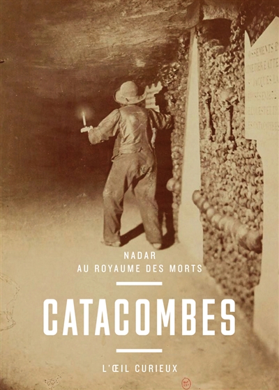 Catacombes : Nadar au royaume des morts