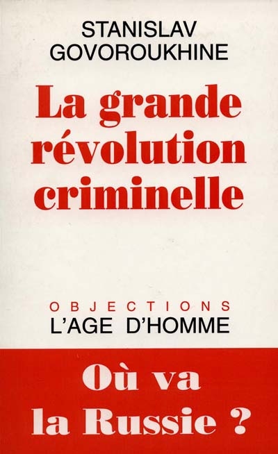 La grande révolution criminelle