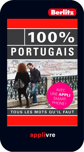 100 % portugais : tous les mots qu'il faut