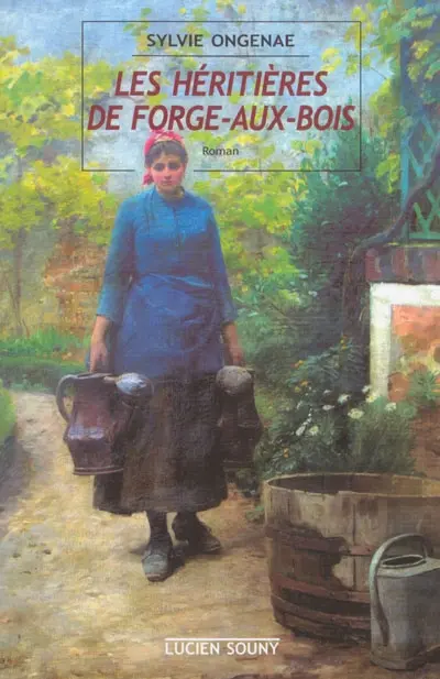 Les héritières de Forge-Basse