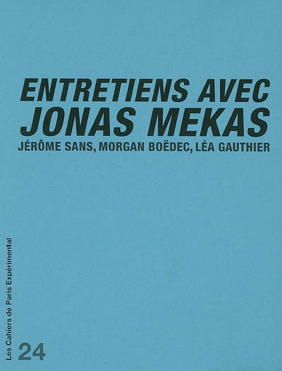 Entretiens avec Jonas Mekas