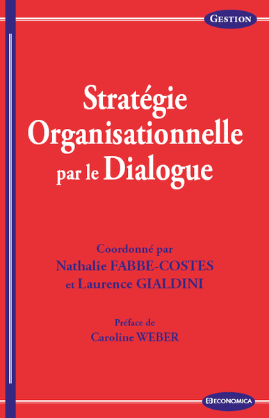 Stratégie organisationnelle par le dialogue