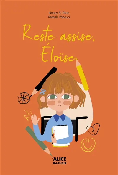 Reste assise, Eloïse