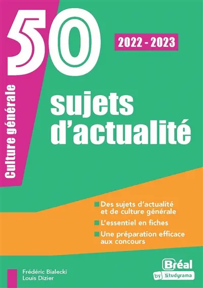 50 sujets d'actualité : culture générale : 2021-2022
