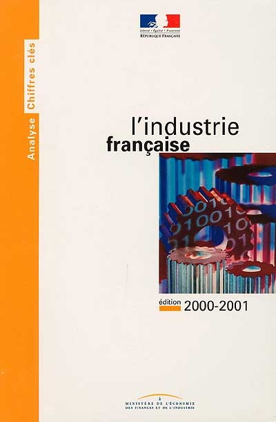 L'industrie française : données disponibles au 1er juillet 2000