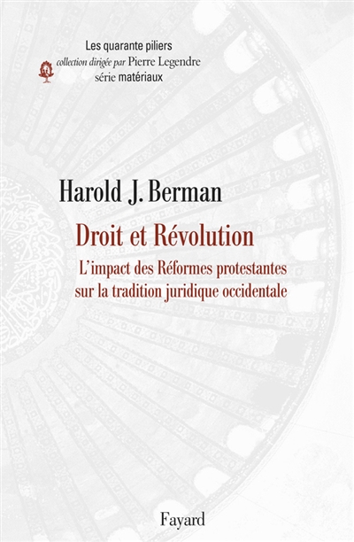 Droit et révolution. Vol. 2. L'impact des réformes protestantes sur la tradition juridique occidentale