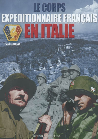Le corps expéditionnaire français en Italie : 1943-1944