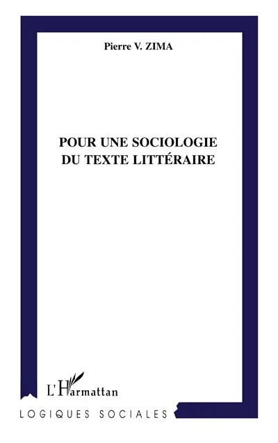 Pour une sociologie du texte littéraire