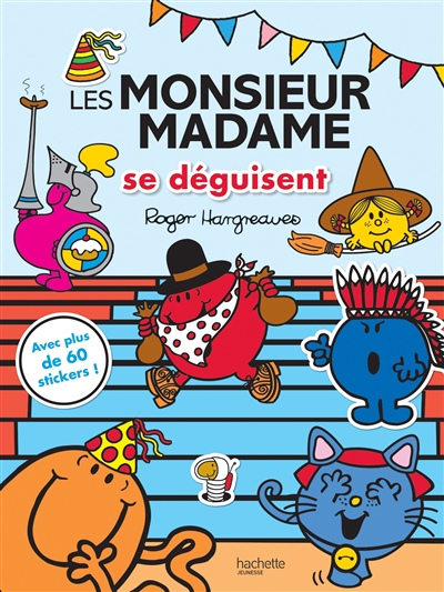 Les Monsieur Madame se déguisent