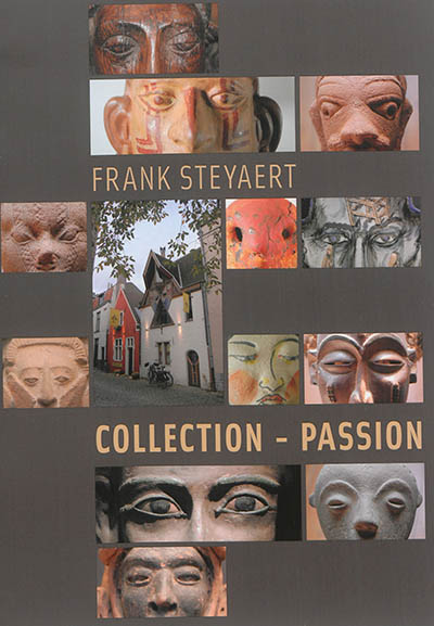 Frank Steyaert : collection-passion