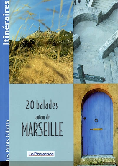 20 balades autour de Marseille