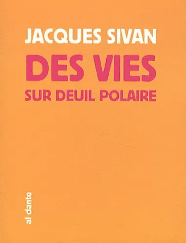 Des vies sur deuil polaire