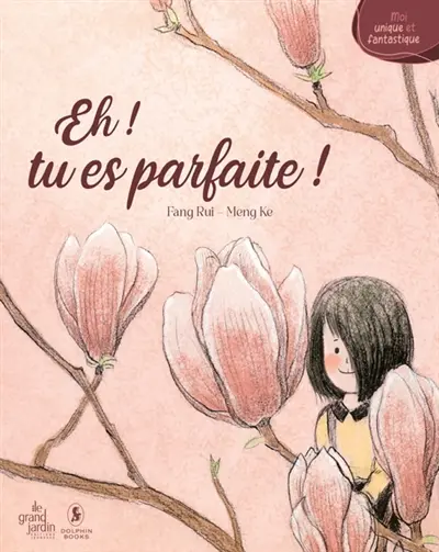 Eh ! tu es parfaite !