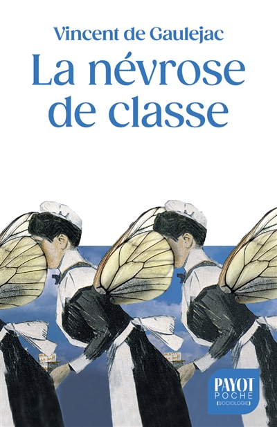 La névrose de classe :...