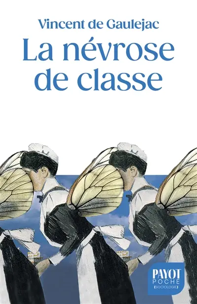 La névrose de classe : trajectoire sociale et conflits d'identité