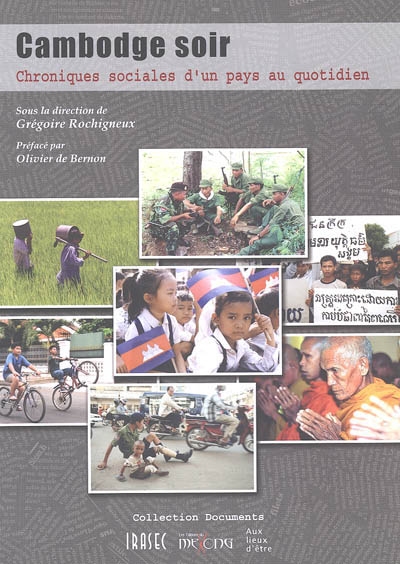 Cambodge soir : chroniques sociales d'un pays au quotidien