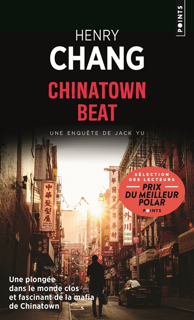 Une enquête de Jack Yu. Chinatown beat