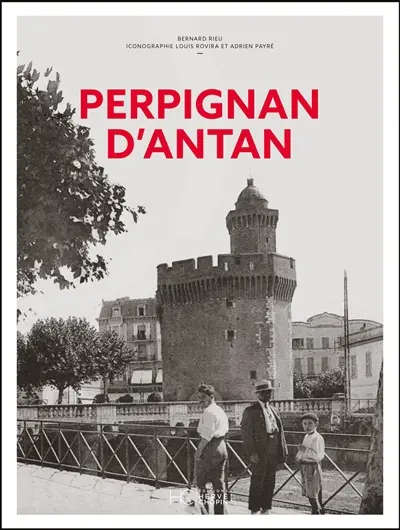 Perpignan d'antan