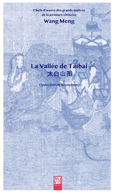 La vallée de Taibai : Wang Meng