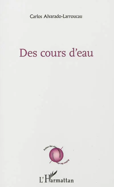 Des cours d'eau : poèmes