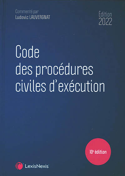 Code des procédures civiles d'exécution 2022