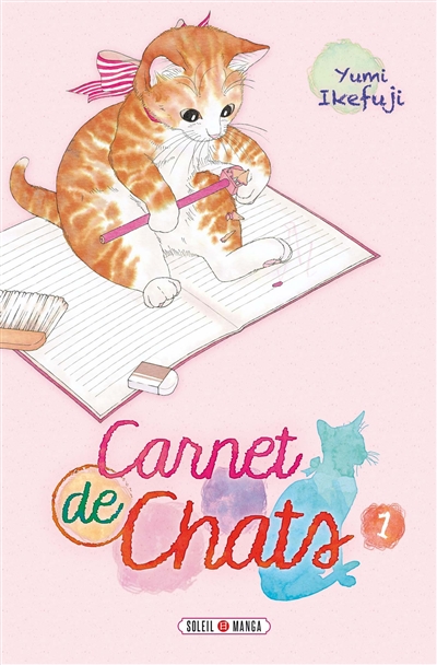 Carnet de chats. Vol. 1
