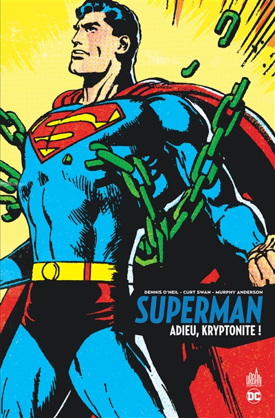 Superman : adieu, kryptonite !