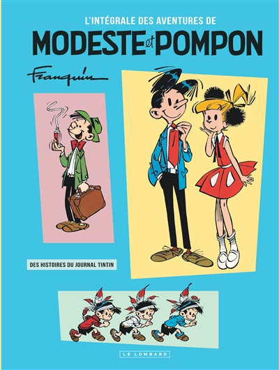 L'intégrale des aventures de Modeste et Pompon