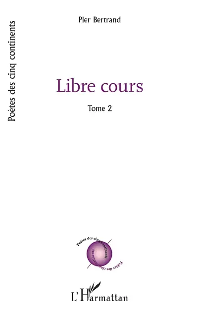 Libre cours. Vol. 2