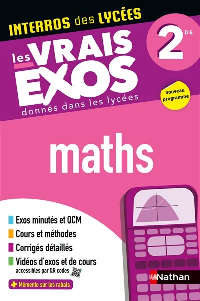 Maths 2de : les vrais exos donnés dans les lycées : nouveau programme