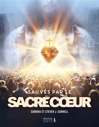 Sauvés par le Sacré Coeur