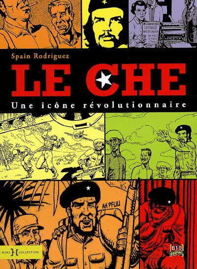 Le Che, une icône révolutionnaire