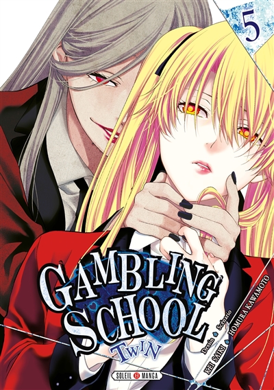 Gambling school twin. Vol. 5