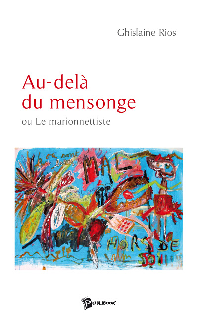 Au delà du mensonge