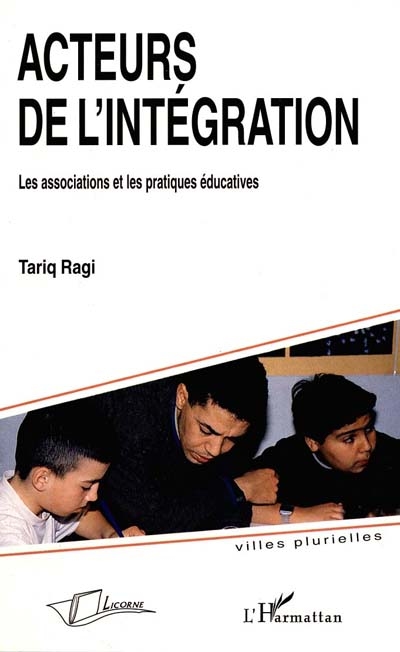 Acteurs de l'intégration : les associations et les pratiques éducatives