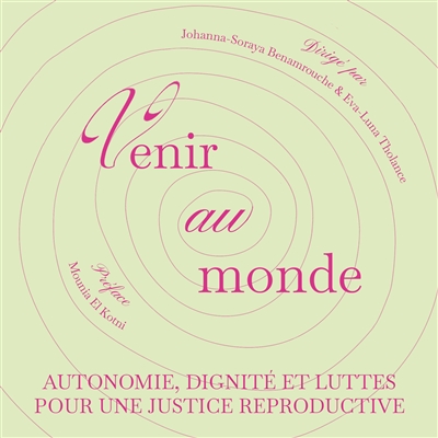Venir au monde : autonomie,...