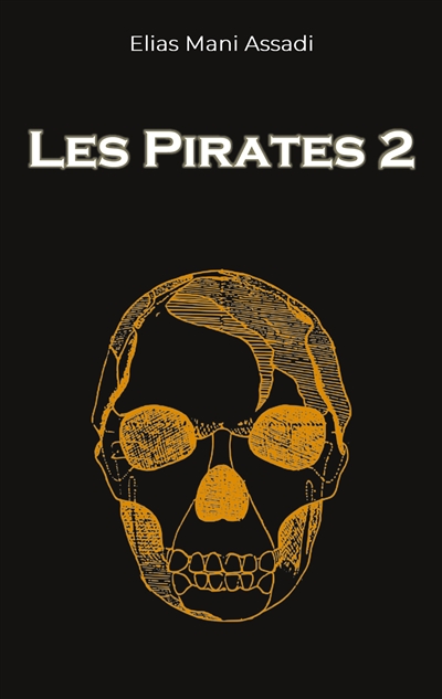 Les Pirates 2