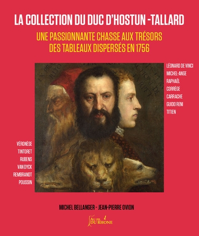 La collection du duc d'Hostun-Tallard : une passionnante chasse aux trésors des tableaux dispersés en 1756