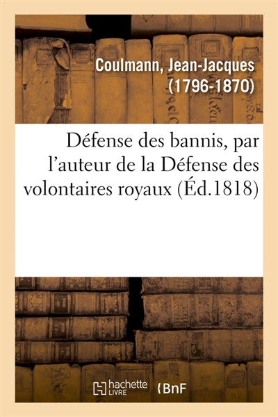 Défense des bannis, par...