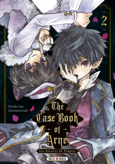 The case book of Arne : les dossiers du vampire, tome 2