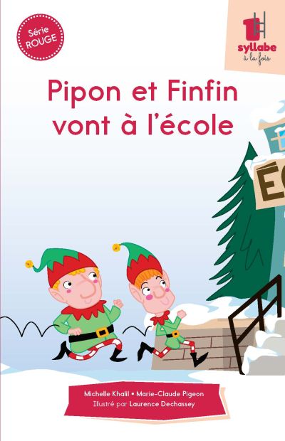 Pipon et Finfin vont à l’école