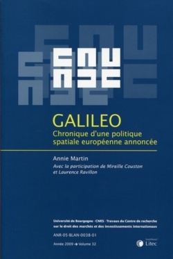 Galileo : chronique d'une politique spatiale européenne annoncée